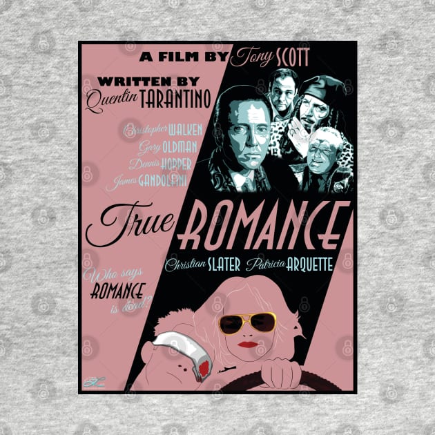 True Romance (Movie Poster) by PlaidDesign